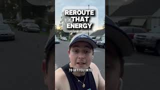 Reroute that energy youtubeshorts inspiration [upl. by Meehaf]