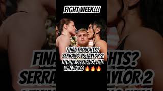 Serrano vs Taylor 2 🔥🔥🔥 Jesussalvationtaylorserrano [upl. by Hummel]