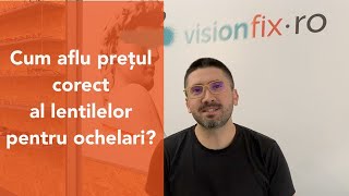 Cum aflu pretul corect al lentilelor pentru ochelari [upl. by Znerol]