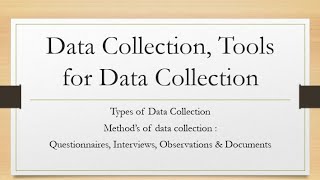 What is Data CollectionTypes amp Tools for Data Collection QuestionnairesInterviewsObservations [upl. by Satsok]