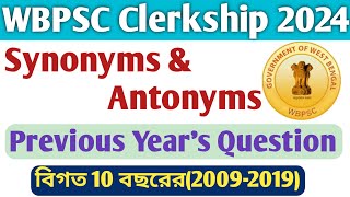 English for WBPSC Clerkship 2024English Synonym amp Antonym for PSC Clerkship 2024PSC Clerkship PYQ [upl. by Nordgren]