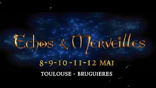 Echos amp Merveilles 2024 TRAILER FINAL Festival [upl. by Odilia]