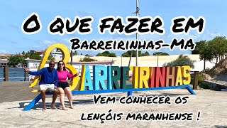 O que fazer em Barreirinhas lençóis maranhense passeio  dicas [upl. by Philan786]