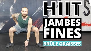 HIIT JAMBES FINES  CUISSES TONIQUES  BRÛLE GRAISSES INTENSIF  ARTHUR HILL [upl. by Adlesirg]