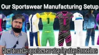 Our Sportswear manufacturing setup  How to make sportswear step by step process  GoharSports [upl. by Maryn]