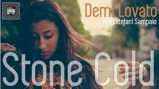 Stone Cold  Demi Lovato Extefani Sampaio Cover With Lyrics Legendado [upl. by Htbazile59]