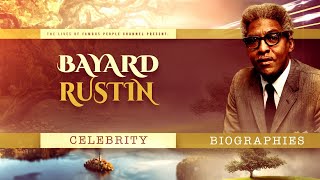 Bayard Rustin Biography  Documentary of The Life and Sad Ending [upl. by Nwahsd]