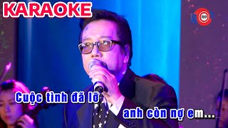 KARAOKE  Anh Còn Nợ Em  Elvis Phương  Tone Nam [upl. by Ennayelhsa794]