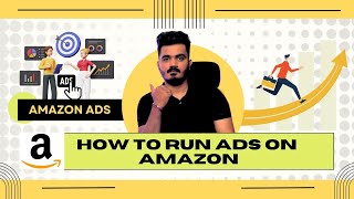 How to run Ads on Amazon  Amazon Ads for Beginners  How to grow your Business On Amazon  Amazon [upl. by Nepsa770]