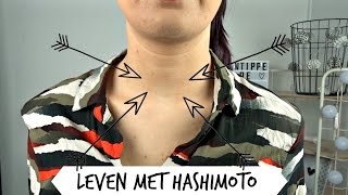 LEVEN MET HASHIMOTO UPDATE 4  HOE GAAT HET NU [upl. by Everson121]