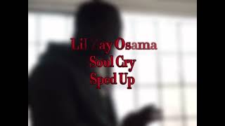 Lil Zay OsamaSoul Crysped up [upl. by Stroud]