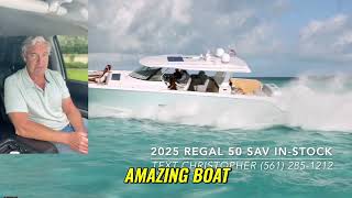 Exclusive 2025 Regal 50 SAV Available NOW in Fort Lauderdale [upl. by Aylsworth956]