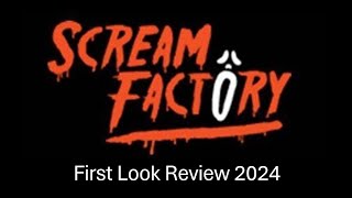 Scream Factory  First look review 2024 [upl. by Ardnossac]