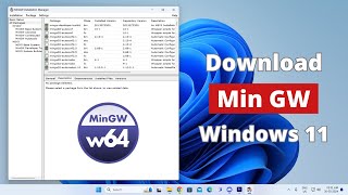 How to Download and Install MinGW in Windows 11 [upl. by Aniras]