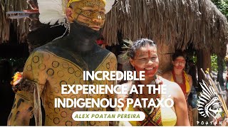 Alex Poatan Pereira I Incredible experience at the Indigenous Pataxó [upl. by Ahsinar4]