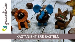 Basteln mit Kastanien  Kastanientiere mit Knete [upl. by Rosenberger]