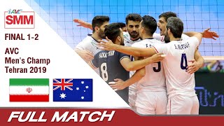 Iran vs Australia  Gold Medal  AVC Mens Volleyball 2019 [upl. by Nnaacissej]