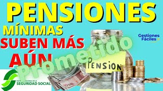 🚀Las PENSIONES que MAS SUBIRAN Las mínimas y no contributivas👍 Ultimas noticias pensionistas😜 [upl. by Akirahs]