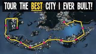 Tour the City that Took 8 Years of My Life Cities Skylines [upl. by Janicki]