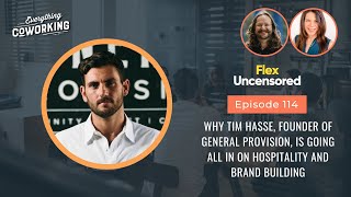 Why Tim Hasse Founder of General Provision is Going all in on Hospitality and Brand Building [upl. by Olraced]