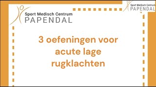 3 oefeningen voor acute lage rugklachten [upl. by Neiviv]