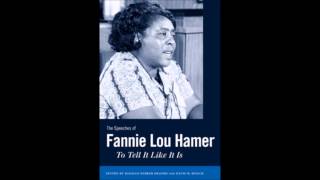 Fannie Lou Hamer  quotWere On Our Wayquot [upl. by Edgell]