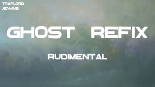 Rudimental  Ghost feat Hardy Caprio  Refix Lyrics [upl. by Tnomal]