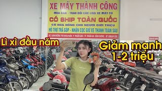 Xả bớt xe cũ giá rẻ đón tết giá tốt nhất tại xe máy Thành Công Thuận An [upl. by Hey]