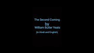 The Second Coming  by William Butler Yeats  in Hindi and English  easy to understand [upl. by Idnal139]