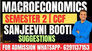 Macroeconomics Sanjeevni Booti Suggestions Semester 2 CCF  Calcutta University [upl. by Rhea]