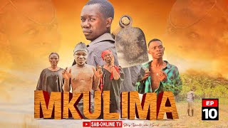 MKULIMA EPISODE 10 [upl. by Kreg]