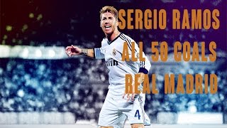 Sergio Ramos all 50 Goals with Real Madrid 20052015 HD [upl. by Wanda]