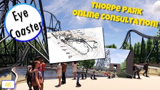 THORPE PARK ONLINE CONSULTATION [upl. by Noj8]