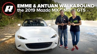 Walkaround the 2019 Mazda MX5 Miata GTS with Emme and Antuan [upl. by Darn593]