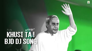 Apan Mane Khusi Ta New BJD Dj Song 2019  Naveen Patnaik  DJ Hax  AODC [upl. by Lin]