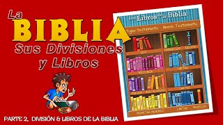 DIVISION Y LIBROS DE LA BIBLIA [upl. by Aneehsak108]