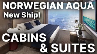 NORWEGIAN AQUA  CABINS ON BOARD  New Cruise Ship by Norwegian Cruise Line [upl. by Lindsy859]