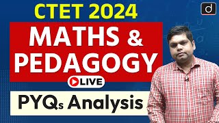 CTET Maths amp Pedagogy  PYQs Analysis Part5  CTET Exam  Drishti Teaching Exams [upl. by Akimrej]