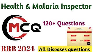 MCQ Health and Malaria Inspector Preparation Rrb 2024  Disease Mcq  Sanitary Inspector vacancy [upl. by Dott212]