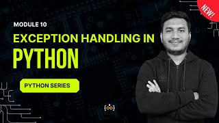 Exception Handling in Python  Part 10  Python Series [upl. by Barty428]