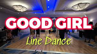 GOOD GIRL Line Dance ║Lolo Arts 96th Birthday Celebration ║JoshampSarah ║HalukayTV [upl. by Legnaleugim]