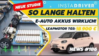 ElektroautoAkkus So lange halten sie wirklich  Leapmotor T03 für unter 19000€ 🤑  News 186 [upl. by Kciderf]