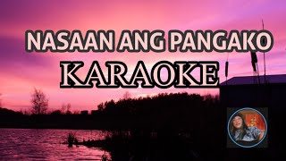 Nasaan Ang Pangako Karaoke versonhttpswwwyoutubecomCriskirk [upl. by Yekciv]