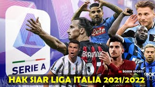 HAK SIARAN LANGSUNG TV LIGA ITALIA 20212022 DI INDONESIA [upl. by Maeve767]