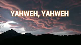 YAHWEH lyrics ft Matthew Stevenson Chandler Moore  All Nations Music [upl. by Niltak]