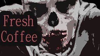 FRESH COFFEE  Horror Story  CreepyPasta [upl. by Onailil]