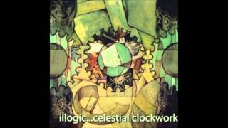 Illogic  Celestial Clockwork Full Album [upl. by Yras]