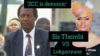 Sis Thembi Xposes the ZCC church amp leader Lekganyane ZCC church is demonic [upl. by Maryanne]