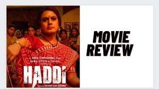 Haddi Movie Review [upl. by Beryle]