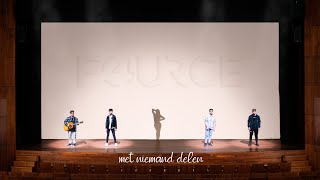 FOURCE – MET NIEMAND DELEN officiële videoclip [upl. by Hoagland286]